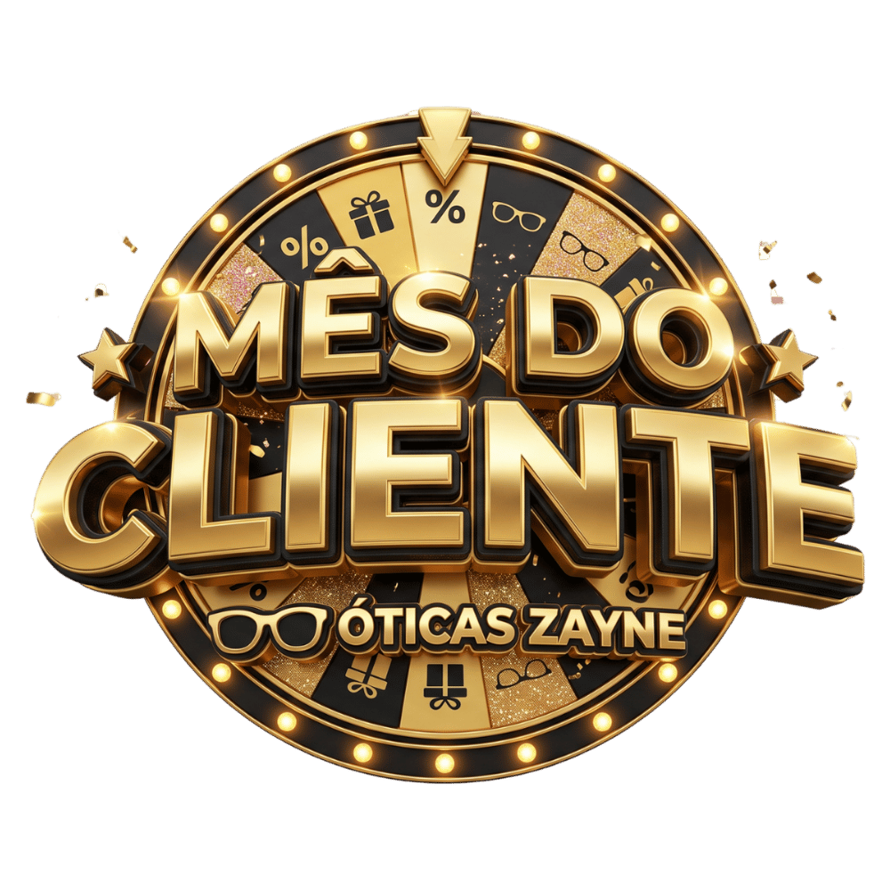 Mês do Cliente — Óticas Zayne